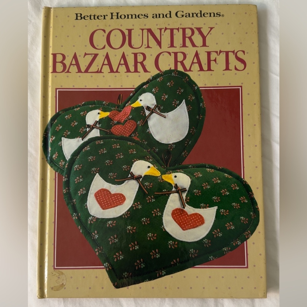 Better Homes And Gardens Country Bazaar Crafts Book